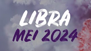 👑 LIBRA ♎️ MEI 2024 ✨ KAMULAH PEMENANGNYA 👑 [upl. by Odlanir]