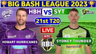 🔴Live Hobart Hurricanes vs Sydney Thunder  HBH vs SYT Live 21st T20 Match Big Bash League 202324 [upl. by Reagan]