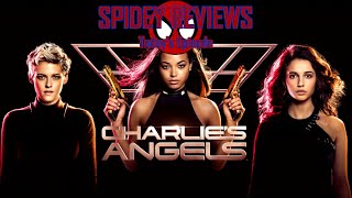 Spidey Reviews Charlies Angels 2019 [upl. by Yelloh]