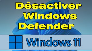 Comment désactiver Windows Defender Windows 11 [upl. by Fredrick698]