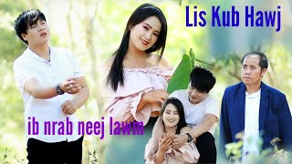 ib nrab neej lawm by lis kub hawj movie 2024 [upl. by Winifield]