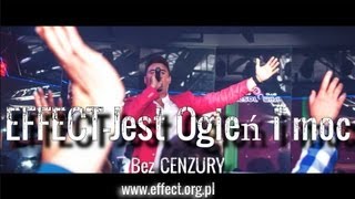 EFFECT  Jest Ogień i Moc NOWOSC Disco Polo 2014 [upl. by Tallu]