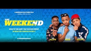 THE WEEKEND Official Trailer  Joivan Wade Percelle Ascott Dee Kaate 2017 Comedy [upl. by Hurwitz654]