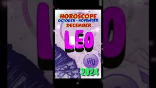 astrology LEO october november december 2024 LOVE horoscope shorts forecast future astro [upl. by Eentihw]