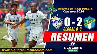 Cobán Imperial 00 vs Comunicaciones 23 Cuartos de Final Vuelta Clausura 2024 RESUMEN COMPLETO [upl. by Wylen]