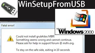 How to make Windows 2000 bootable USB with WinSetupFromUSB  could not install grub4dos MBR [upl. by Newby]