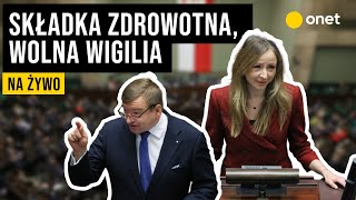 Składka zdrowotna wolna Wigilia Posiedzenie Sejmu  2711 [upl. by Forras]