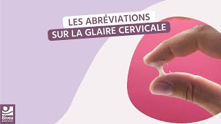 Les différentes abréviations de la glaire cervicale APP trackle [upl. by Ggerc825]