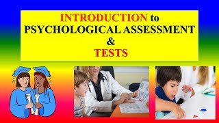 INTRODUCTION TO PSYCHOLOGICAL ASSESSMENT AND TEST  psychology   Applied psychology for Nursing [upl. by Ahsikyt]