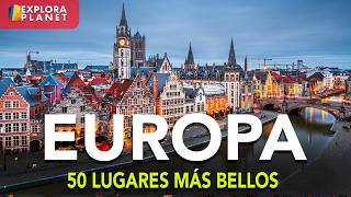 LOS 50 MEJORES LUGARES PARA VISITAR EN EUROPA  MARAVILLAS DE EUROPA [upl. by Irene]