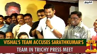 Nadigar Sangam Election  Vishals Team Accuses Sarathkumars Team in Trichy Press Meet [upl. by Booth]