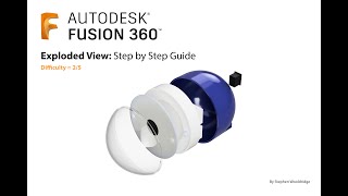 Fusion 360  Exploded View Tutorial [upl. by Anaidiriv]