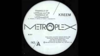 Kreem  Triangle Of Love Vocal Metroplex 1986 [upl. by Ayahsey]