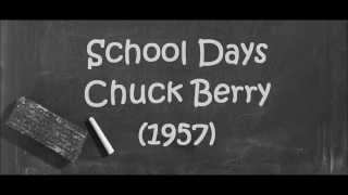 School Days Chuck Berry 1957 [upl. by Nangatrad]