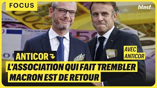 ANTICOR  LASSOCIATION QUI FAIT TREMBLER MACRON EST DE RETOUR [upl. by Aden]