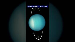 Uranus Hubble Telescope shorts [upl. by Pufahl443]