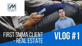 SMMA Vlog 1  First Meeting  Closed Real Estate Client [upl. by Akehsyt683]