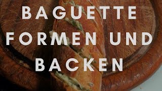 Baguettes formen und schneiden [upl. by Sucerdor]