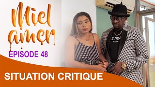 MIEL AMER EPISODE 48 SITUATION CRITIQUE [upl. by Ahsahs]