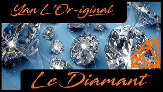 Le diamant  Prix  histoire et origine [upl. by Fredric]