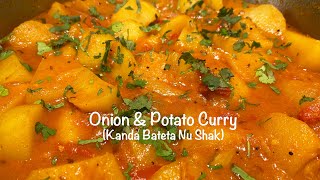 Gujarati Onion amp Potato Curry Recipe Kanda Bateta Nu Shak  Onion Potato Tomato Curry  Vegan Curry [upl. by Nair]