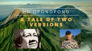 Hooponopono A Tale Of Two Versions [upl. by Niar]