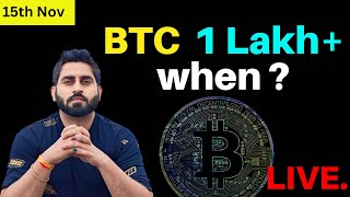 Live Trading Crypto 15th Nov Bitcoin solana ethereum I How to Profit [upl. by Einiffit]