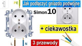 Jak podłączyć gniazdo wtyczkowe podwójne  Simon 10  3 przewody  Gniazdo końcowe   Ciekawostka [upl. by Naols]