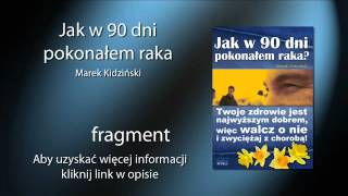 jak w 90 dni pJak w 90 dni pokonałem raka  audiobook [upl. by Nezam]