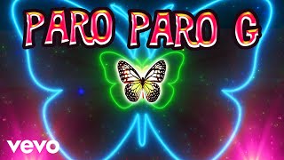 DJ Sandy  Paro Paro G lyric video [upl. by Wiener]