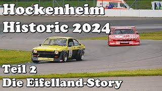 2024 ADAC Hockenheim Historic Teil 2 Gruppe C DRM Revival und Formel Vau  Die EifellandStory [upl. by Todhunter]