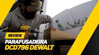 Parafusadeira DCD796 20V MAX XR DeWalt  Review [upl. by Syla829]