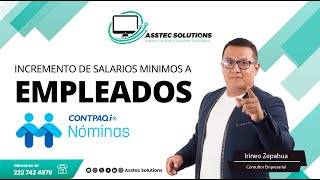 Incremento de salarios minimos a los empleados [upl. by Narmi215]