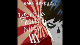 Brittle Bones Nicky 3 but me and my friend sing it [upl. by Atinram49]