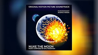 Nuke the Moon – Soundtrack 2020 [upl. by Romulus]