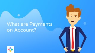 Payments on Account – Everything You Need to Know [upl. by Leanatan502]