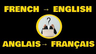 Traductions English→French Anglais→Français [upl. by Darin]