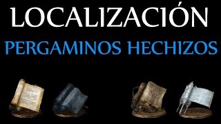 Dark Souls 3  Localización pergaminos de hechizos [upl. by Lemay]