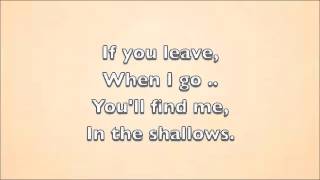 Shallows lyrics Daughter [upl. by Garrik]