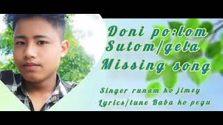 mising oinitom donipolom sutom gela singer runam ko jimey [upl. by Anorahs369]