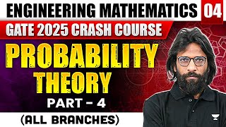 Engineering Mathematics 04  Probability Theory Part 04  GATE  For All Branches [upl. by Araed]