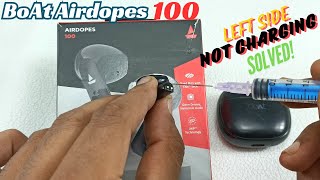 BoAt Airdopes 100 One side Not charging fix  Wireless bluetooth earbuds Repair [upl. by Nahtaneoj954]