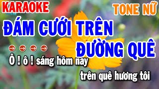 Đám Cưới Trên Đường Quê Karaoke Tone Nữ Cha Cha Mới  Thanh Hải Organ [upl. by Pros61]