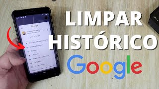 Como APAGAR o HISTÓRICO de pesquisa do google  Rápido e Fácil [upl. by Elisabeth]