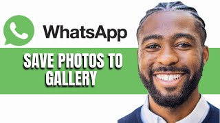 How to Save WhatsApp Photos to Gallery [upl. by Eimmis43]