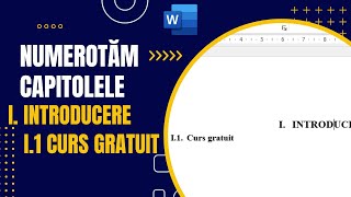 Microsoft Word  Cum să numerotăm capitolele și subcapitolele Începe cu configurarea stilurilor [upl. by Auerbach357]