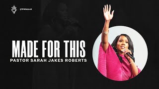 Made For This  Pastor Sarah Jakes Roberts [upl. by Denys]