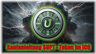 Anleitung Kaufanleitung UPT  Token im ICO kaufen  Deutsch german [upl. by Akenot]