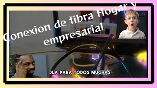 Conectar correctamente cables de fibra óptica HOGAR Y EMPRESARIAL [upl. by Rehtaeh]