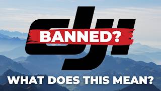 DJI Drone Ban Explained  Get the Facts and Take Action [upl. by Kalina]